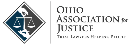 Ohio Association for Justice | Trial Lawyers Helping People