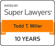 Rated By Super Lawyers | Todd Miller | 10 Years